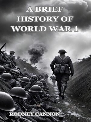 cover image of A Brief History of World War 1